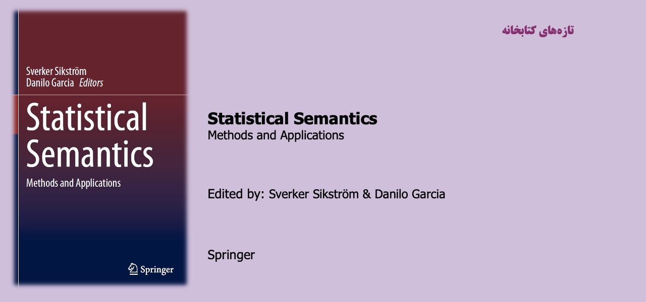 Statistical Semantics Methods and Applications