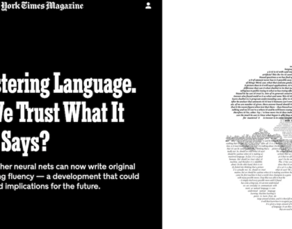 A.I. Is Mastering Language. Should We Trust What It Says