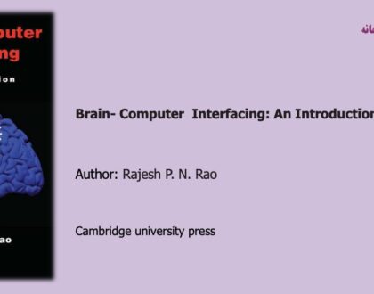 Brain- Computer Interfacing: An Introduction